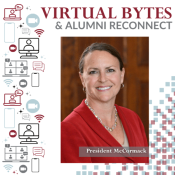 Register for Virtual Bites & Alumni Reconnect with President Amy McCormack